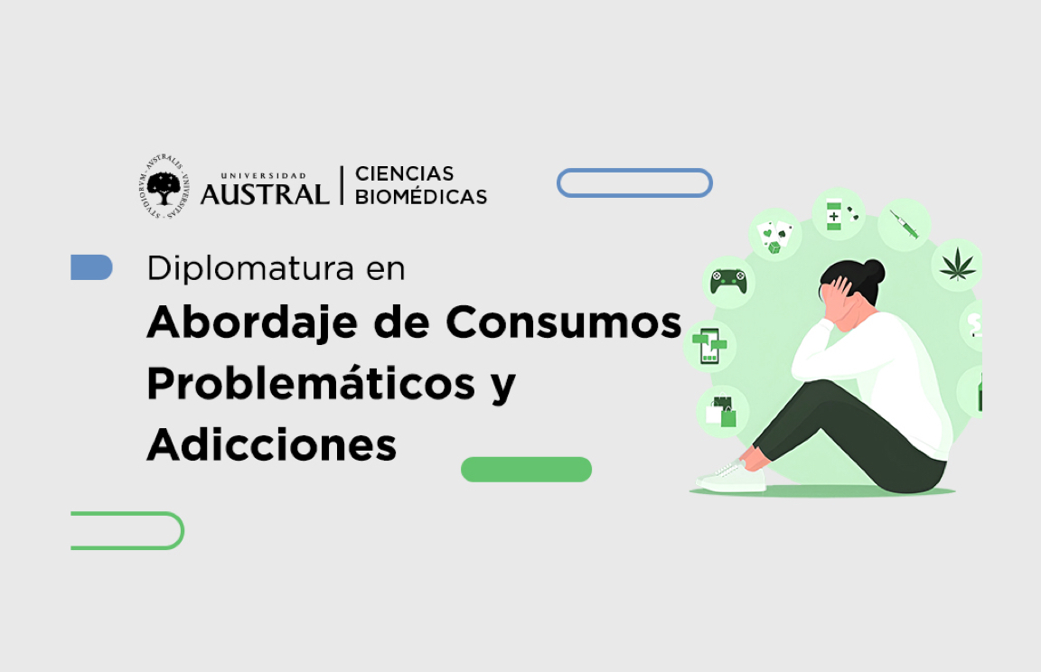 Diplomatura en Abordaje de Consumos Problemáticos y Adicciones